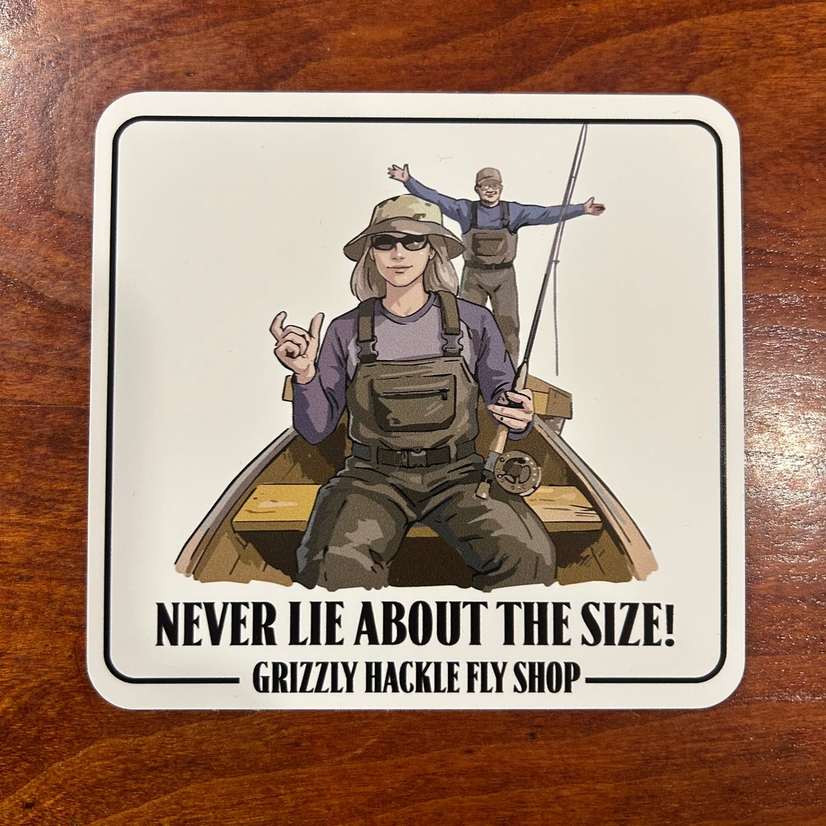 Grizzly Hackle Stickers- Never Lie